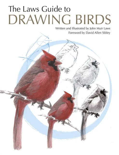 Heyday Books The Laws Guide To Drawing Birds