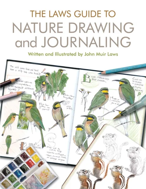 Heyday Books The Laws Guide To Nature Drawing And Journaling
