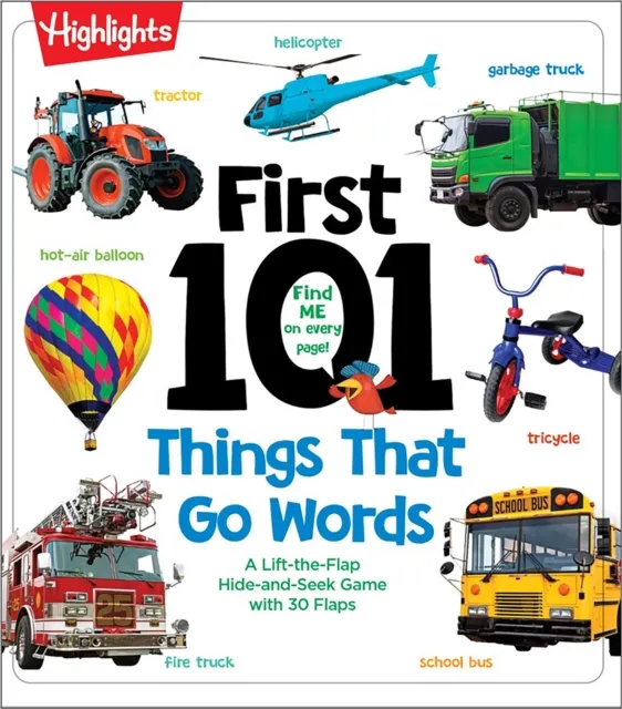Highlights Press First 101 Things That Go Words : Oversized Lift-The-Flap Board Book With 101 Vehicle Words, Colorful Photos And Interactive Learning Fun For Babies And Toddlers