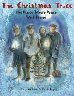 Hilary Robinson The Christmas Truce