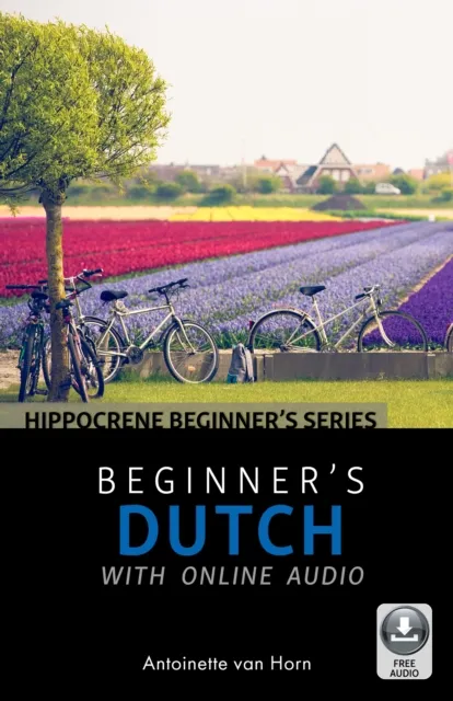 Hippocrene Books Inc.,U.S. Beginner'S Dutch With Online Audio