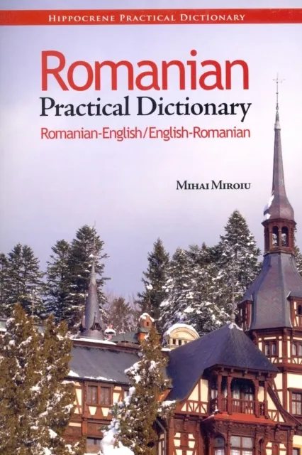 Hippocrene Books Inc.,U.S. Romanian-English/english-Romanian Practical Dictionary
