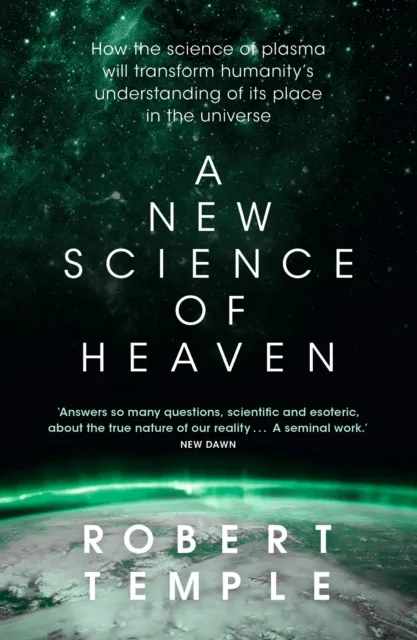 Robert Temple A New Science of Heaven