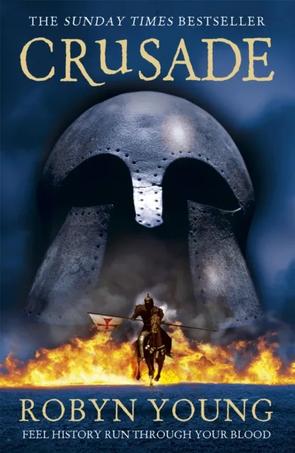 Hodder & Stoughton Crusade : The Second Book In The Groundbreaking And Unforgettable Historical Fiction Trilogy