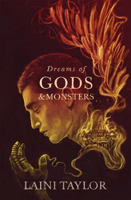 Laini Taylor Dreams of Gods and Monsters