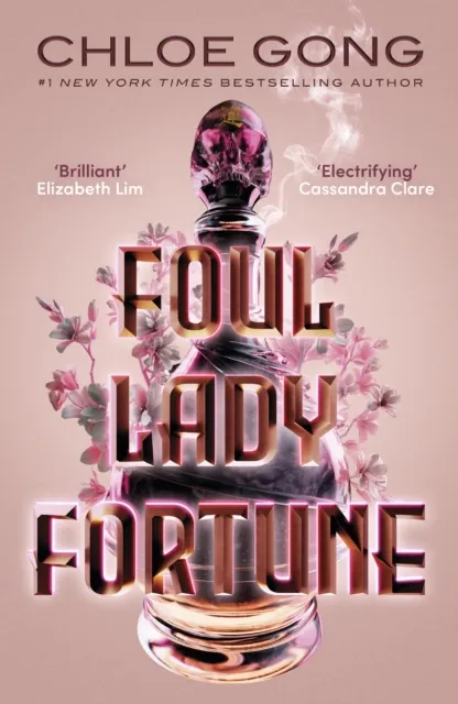 Hodder & Stoughton Foul Lady Fortune : From The #1 York Times selling Author Of These Violent Delights And Our Violent Ends