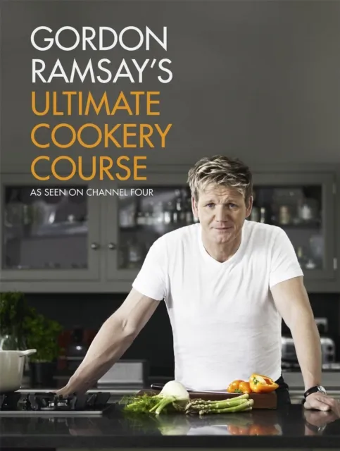 Hodder & Stoughton Gordon Ramsay'S Ultimate Cookery Course