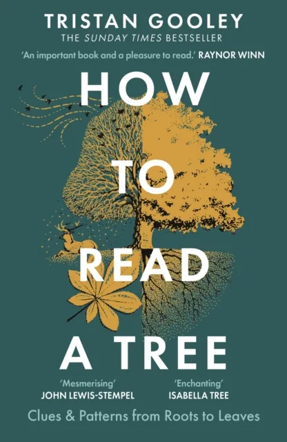 Tristan Gooley How to Read a Tree : A must-have for all nature lovers - perfect Multicolor