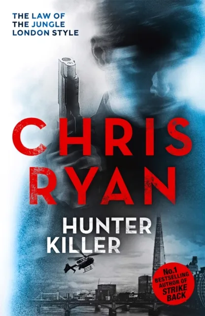 Hodder & Stoughton Hunter Killer : Danny Black Thriller 2