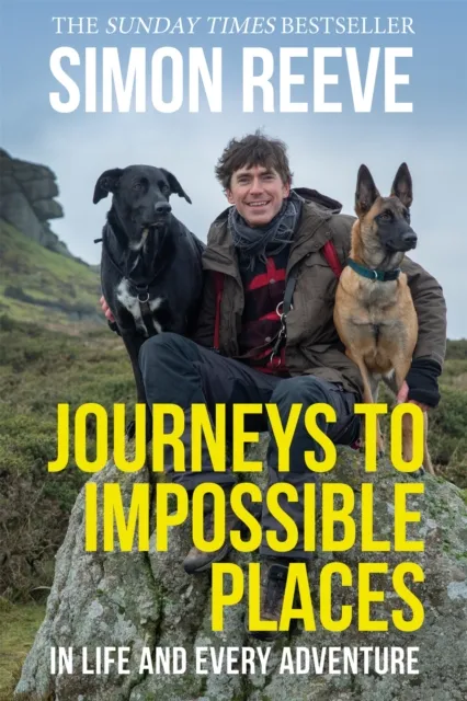 Hodder & Stoughton Journeys To Impossible Places : By The Presenter Of Bbc Tv'S Wilderness