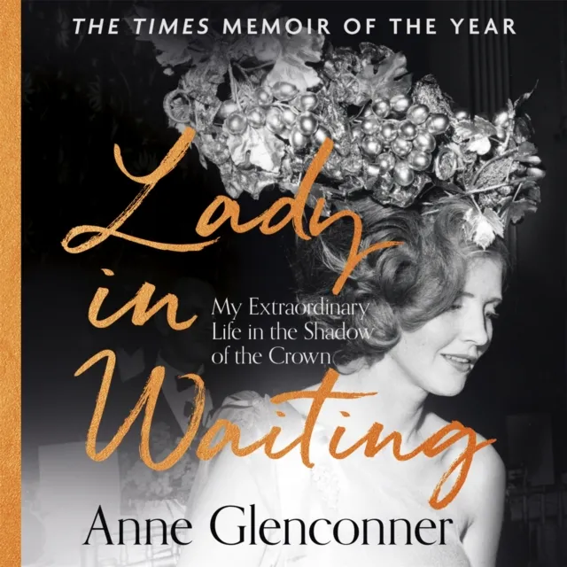 Hodder & Stoughton Lady In Waiting : The Jaw-Dropping Memoir From Princess Margaret'S Closest Confidante - A Runaway seller