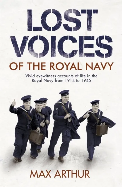 Hodder & Stoughton Lost Voices Of The Royal Navy