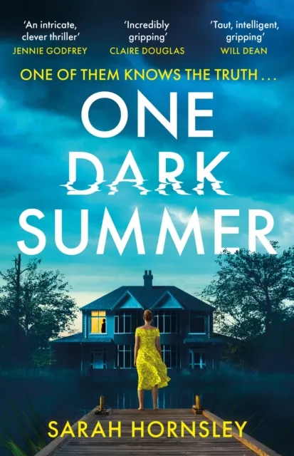 Hodder & Stoughton One Dark Summer : The Gripping Crime Thriller That Will Keep You Up All Night, Perfect For Fans Of Lisa Jewell