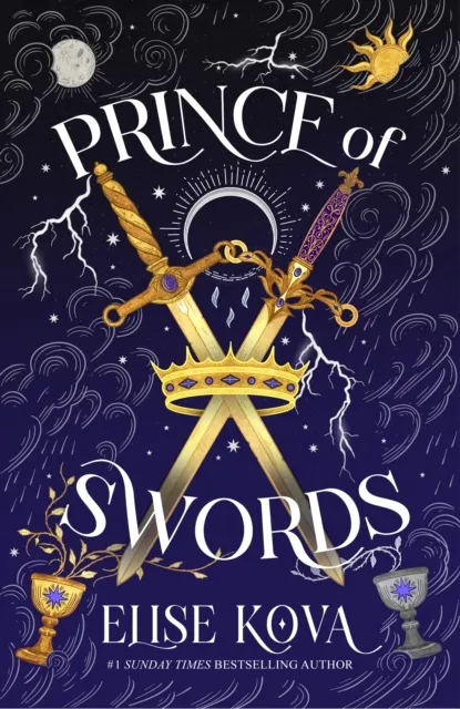 Hodder & Stoughton Prince Of Swords : The Earth-Shattering Sequel To The Sunday Times selling Sensation Arcana Academy