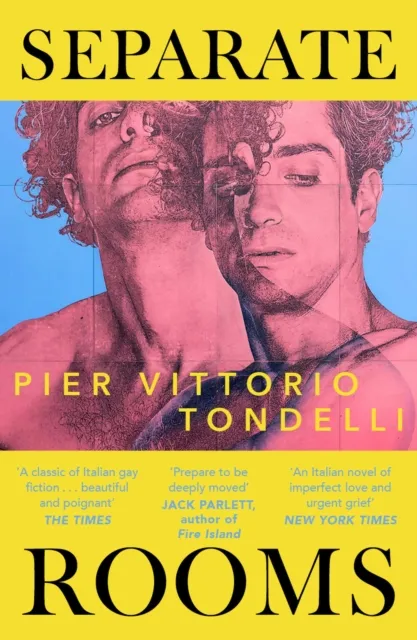 Hodder & Stoughton Separate Rooms : The Forgotten Italian Queer Classic, Perfect For Fans Of Call Me By Your Name