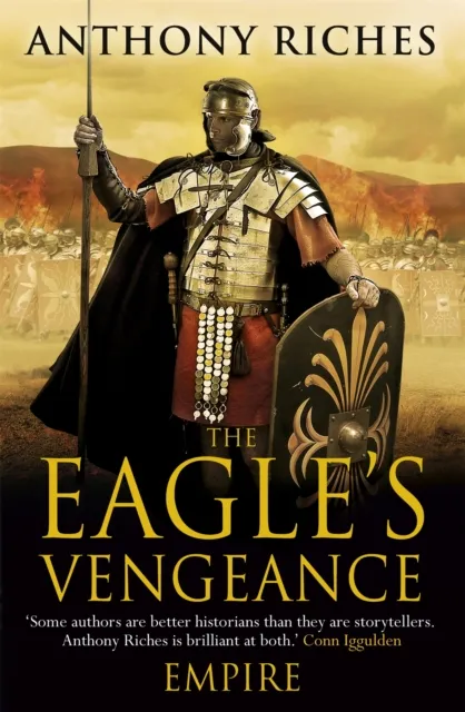 Hodder & Stoughton The Eagle'S Vengeance: Empire Vi : An Epic Historical Adventure For Readers Of Ben Kane And Simon Scarrow