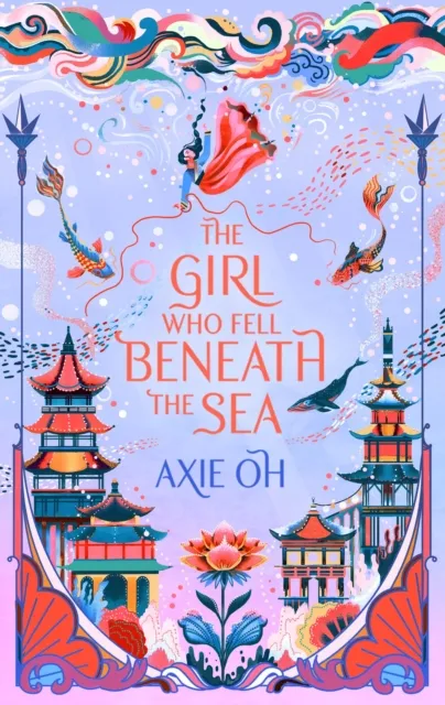 Axie Oh The Girl Who Fell Beneath the Sea