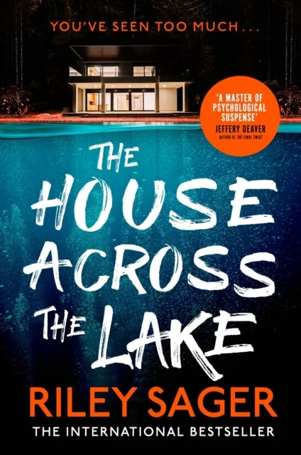 Riley Sager The House Across the Lake