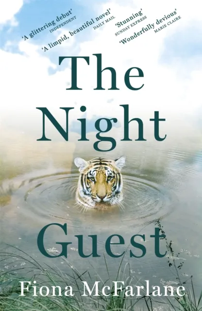 Fiona McFarlane The Night Guest