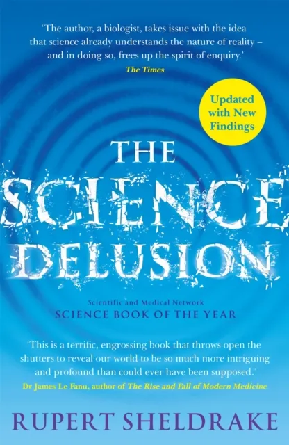 Rupert Sheldrake Science Delusion Paperback Book Multicolor