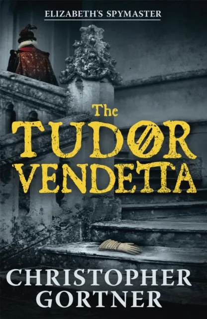 Hodder & Stoughton The Tudor Vendetta
