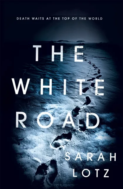 Hodder & Stoughton The White Road