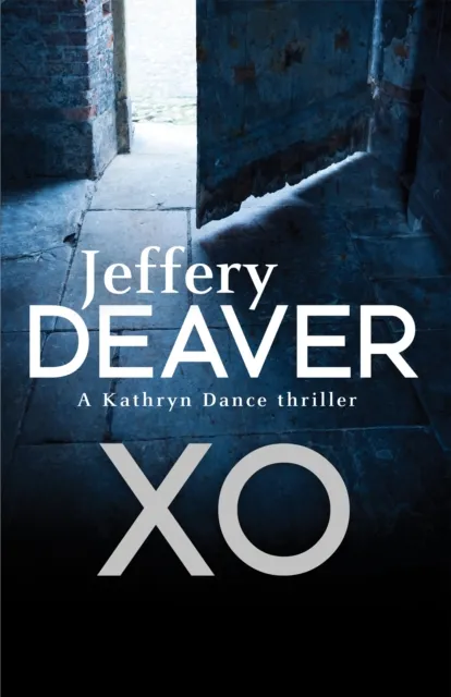 Hodder & Stoughton Xo : Kathryn Dance Book 3