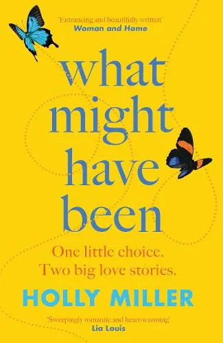 Holly Miller What Might Have Been
