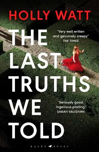 Holly Watt The Last Truths We Told