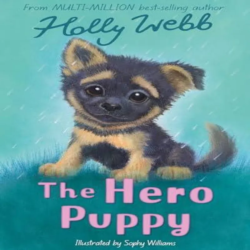 Holly Webb The Hero Puppy