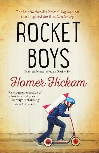 Homer Hickam Rocket Boys