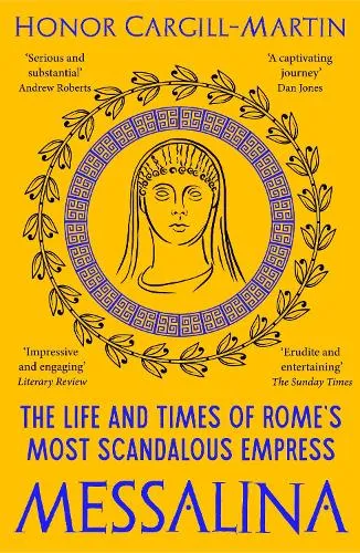 Honor Cargill-Martin Messalina