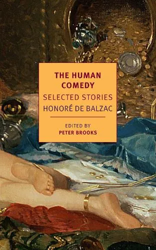 Honore De Balzac The Human Comedy