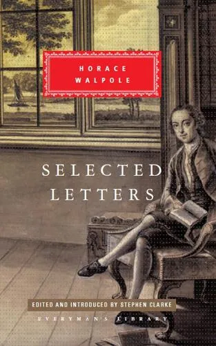 Horace Walpole Selected Letters