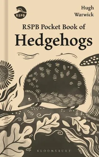 Hugh Warwick Rspb Pocket Book of Hedgehogs