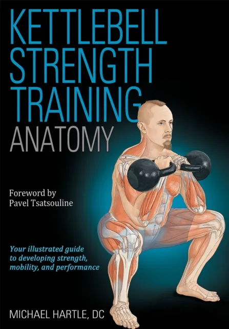 Human Kinetics Publishers Kettlebell Strength Training Anatomy