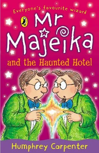 Humphrey Carpenter Mr Majeika and the Haunted Hotel