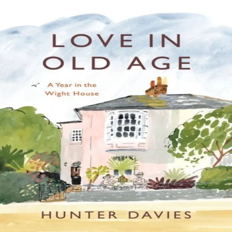 Hunter Davies Love in Old Age