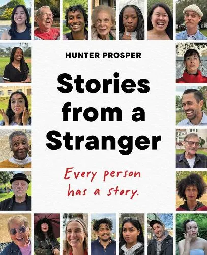 Hunter Prosper Stories From a Stranger