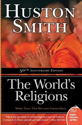 Huston Smith The World's Religions