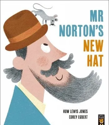 Huw Lewis Jones Mr Norton's New Hat