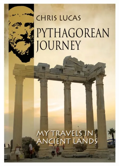 i2i Publishing Pythagorean Journey : My Travels In Ancient Lands