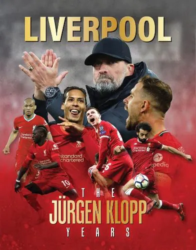 Iain Spragg Liverpool - The Jurgen Klopp Years