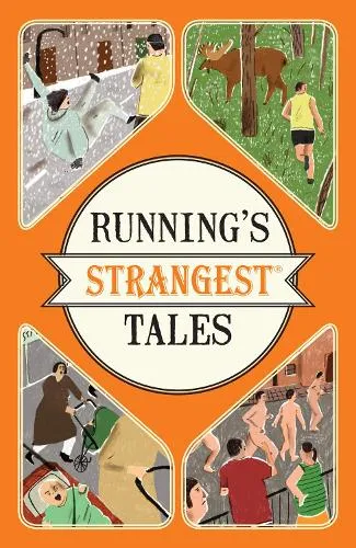 Iain Spragg Running's Strangest Tales