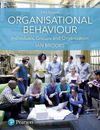 Ian Brooks Organisational Behaviour