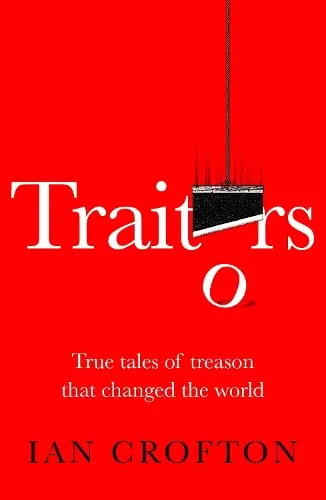 Ian Crofton Traitors
