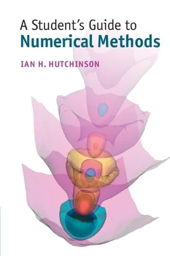 Ian H. Hutchinson A Student's Guide to Numerical Methods