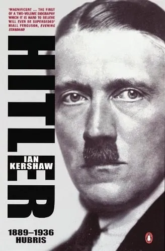 Ian Kershaw Hitler 1889-1936