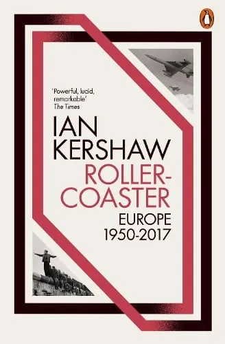 Ian Kershaw Roller-Coaster