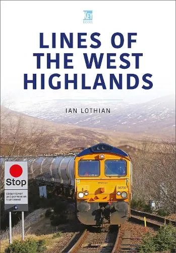 Ian Lothian Lines of the West Highlands
